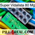 Super Vidalista 80 Mg new04